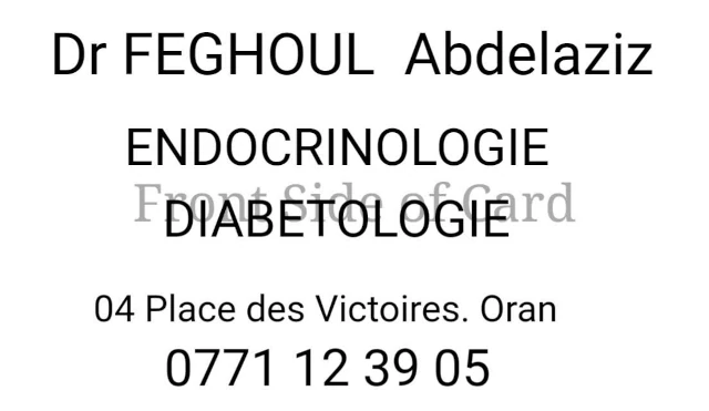 Docteur ABDELAZIZ FEGHOUL